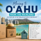 moving to Oahu from mainland
