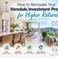 investment property renovation in Honolulu